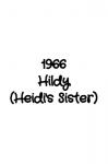 1966 Hildy (Heidi's Sister)