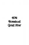 1976 Rosebud Gold Star
